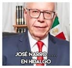 José Narro……………………………. En Hidalgo