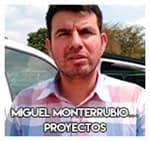 Miguel Monterrubio……………… Proyectos