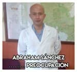 Abraham Sánchez…………… Preocupación
