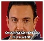 Omar Fayad Meneses……….. De la mano