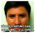 Párroco Arturo Zavala Hernández... A la espera.