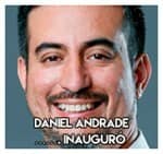 Daniel Andrade…………………. Inauguró
