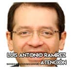 Luis Antonio Ramírez…………………. Atención