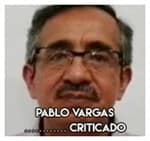 Pablo Vargas…………………… Criticado