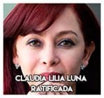 Claudia Lilia Luna…………………. Ratificada