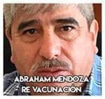 Abraham Mendoza…………… Re vacunación 