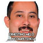 Ernestino Melo………………… Incompetencia