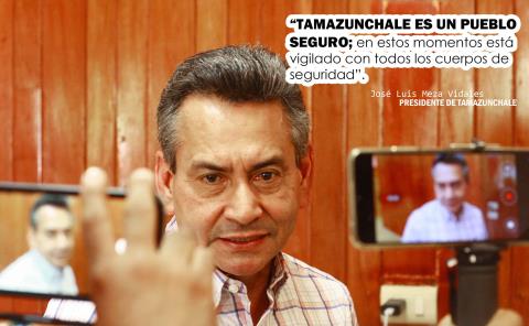 Tamazunchale está vigilado; es un pueblo seguro: Meza Vidales
