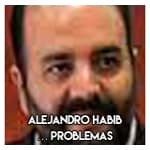 Alejandro Habib……………………… Problemas