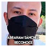 Abraham Sánchez…………………… Reconoce