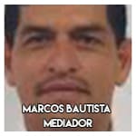 Marcos Bautista…………….. Mediador