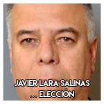 Javier Lara Salinas … Elección 