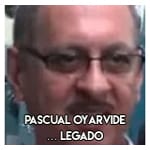 Pascual Oyarvide………………… Legado