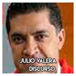 Julio Valera ……………………. Discurso